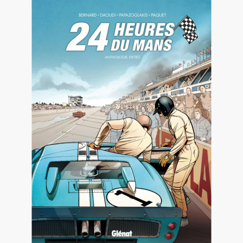 BD 24 Heures du Mans - Anthologie sixties